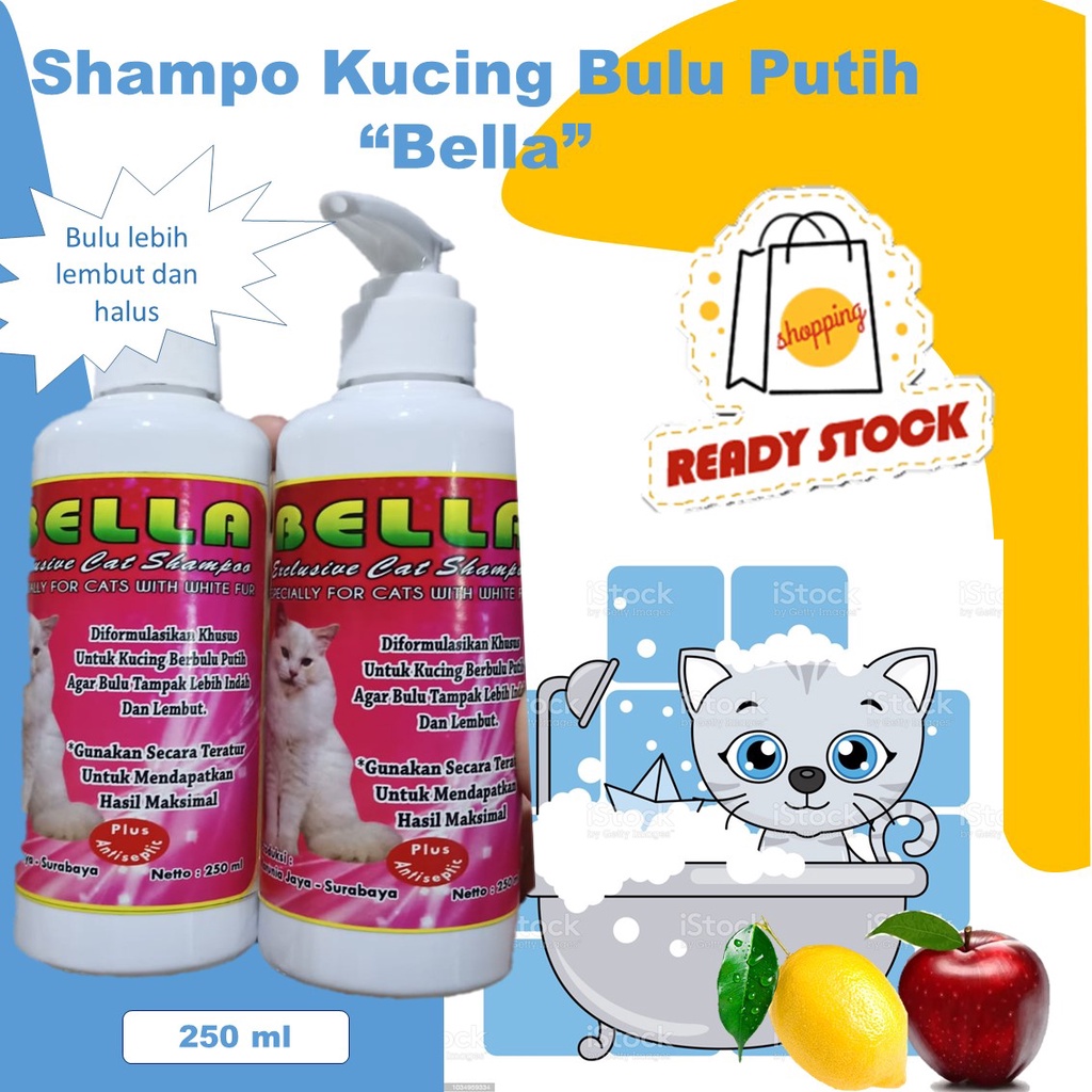 SHAMPO KUCING BULU PUTIH BELLA 250 ML SAMPO KUCING WANGI SHAMPO KELINCI BULU PUTIH SAMPO KUCING BULU