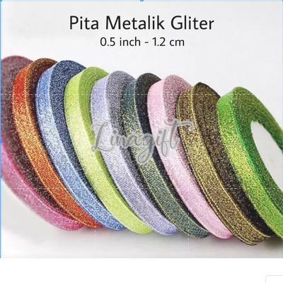 ( Rol 20 Yard ) PITA METALLIC GLITTER 1/2 INCH / 1.2 CM / 0.5 IN - PITA METALIK GLITER HIASAN KADO / PARCEL / HAMPERS