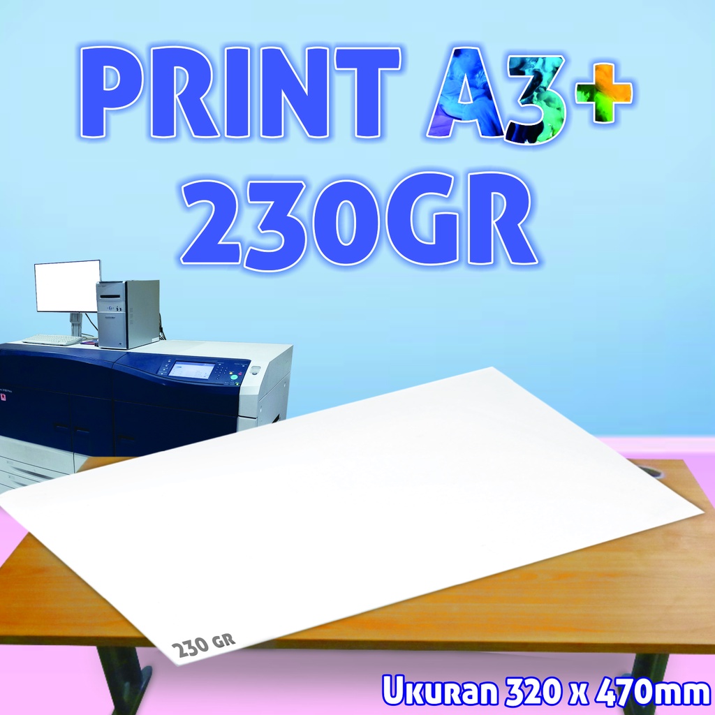 DIGITAL PRINT A3+ A3 KERTAS ART PAPER CARTON 230 GR / KONSTRUK 230 GR TERMURAH