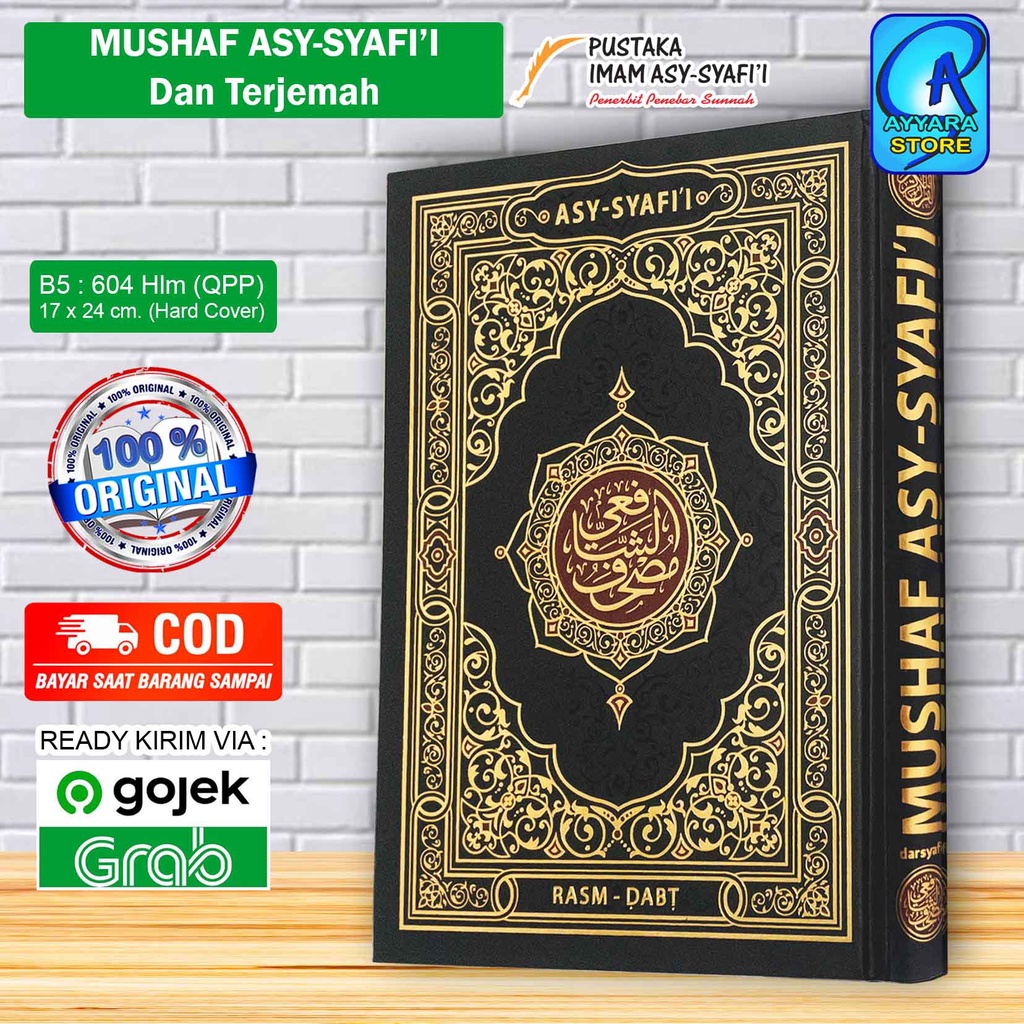 MUSHAF ASY SYAFII TERJEMAHAN UKURAN B5 - AL QURAN METODE RASM DAN DABT DISERTAI TERJEMAH - DARSYAFII