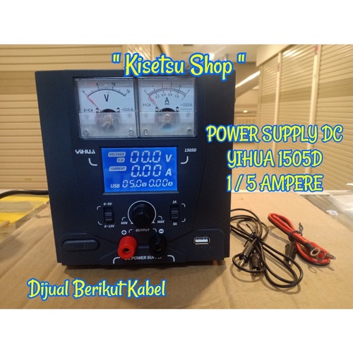 PERTUKANGAN PERLENGKAPAN LISTRIK POWER SUPPLY YIHUA 1 - 5 AMPERE 1505D DIGITAL ANALOG SMARTPHONE LAP