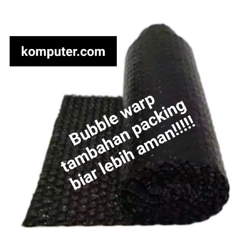 

tambahan bubble wrap biar lebih aman