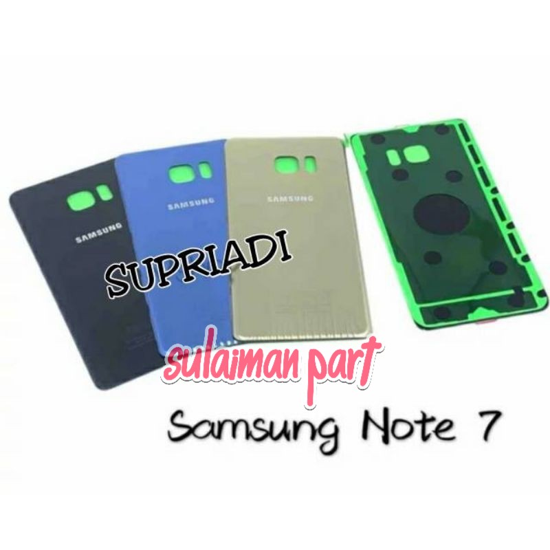 BACKDOOR BACK COVER SAMSUNG NOTE 7 TUTUP BELAKANG BATERE SAMSUNG NOTE 7