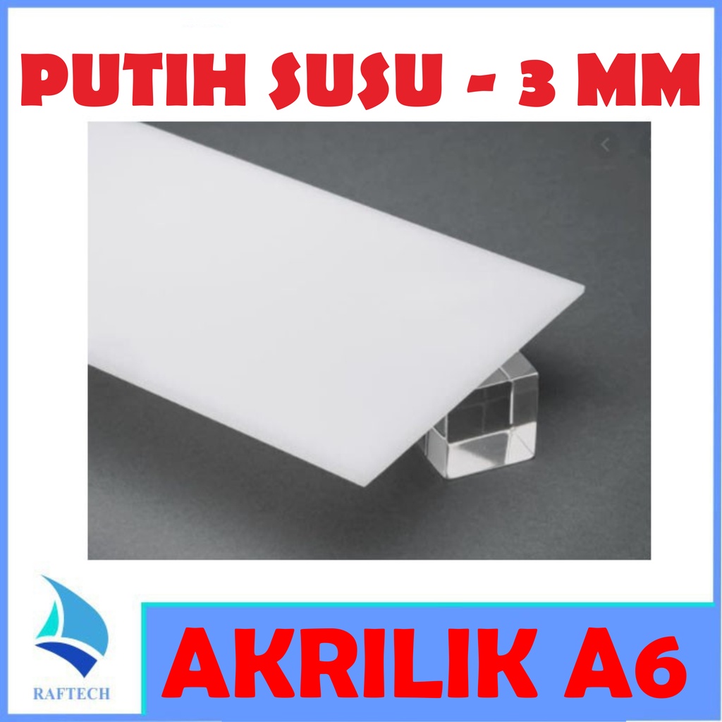 Akrilik A6 Lembaran 3mm Acrylic 3 mm Putih Susu Marga Cipta