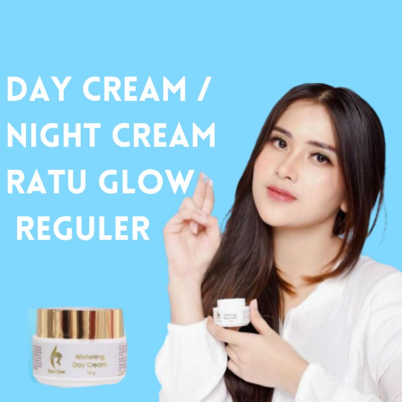 Day Cream / Night Cream Ratu Glow Reguler Brightening  / Acne