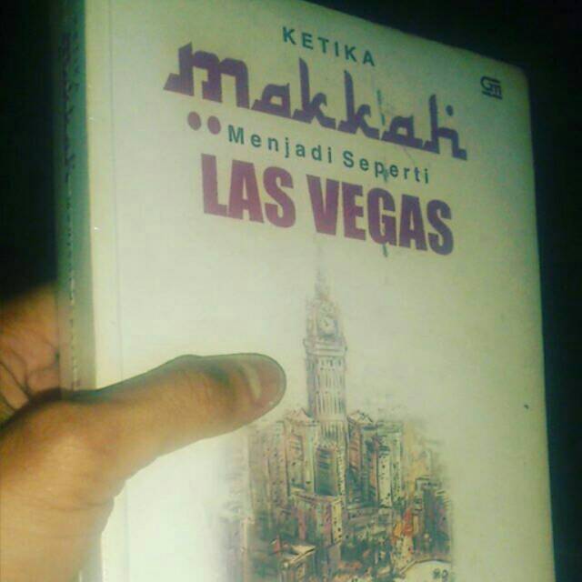 Original Ketika Makkah Menjadi Seperti Las Vegas
