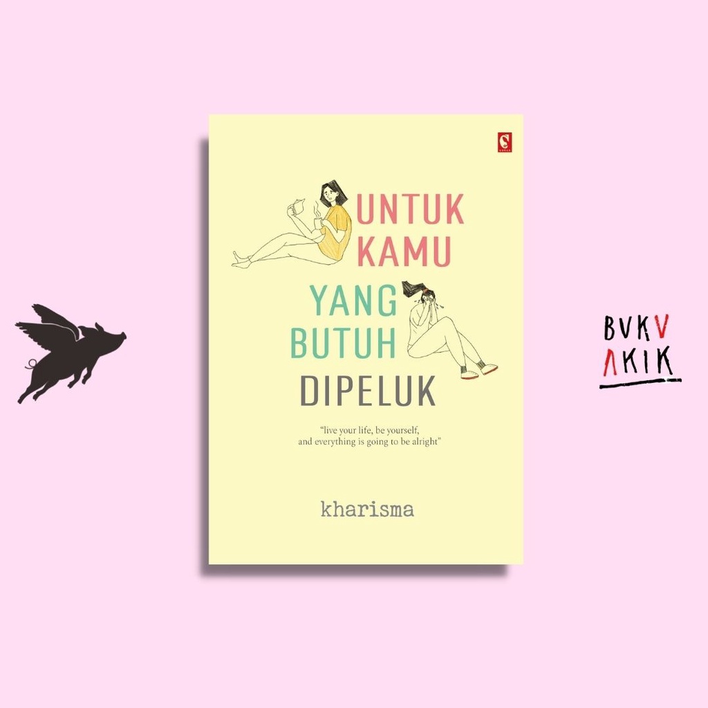 Untuk Kamu yang Butuh Dipeluk - Kharisma