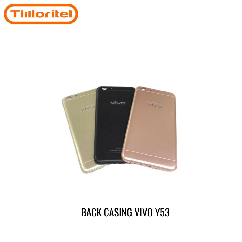 BACK CASING TUTUP BELAKANG VIVO Y53