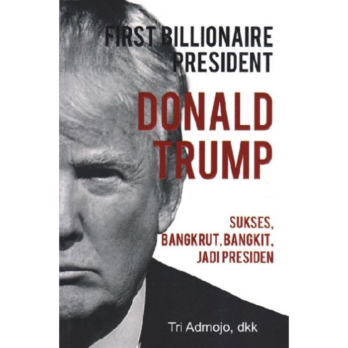 Buku First Billionaire President Donald Trump