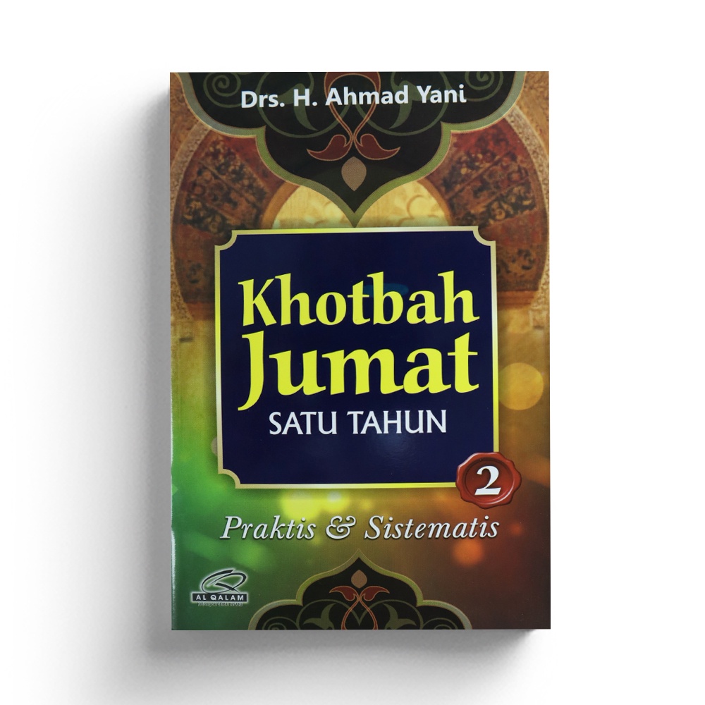 Khotbah Jumat Satu Tahun ; Praktis &amp; Sistematis