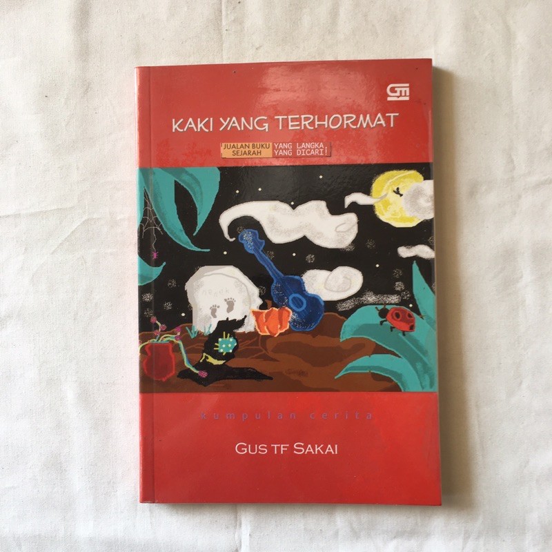 KAKI YANG TERHORMAT - GUS TF SAKAI