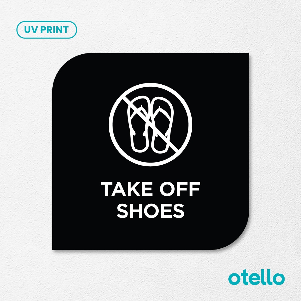 Take Off Shoes Sign Board Akrilik Tempel Dinding Papan Acrylic Restoran Dinding Petunjuk Toko Cafe