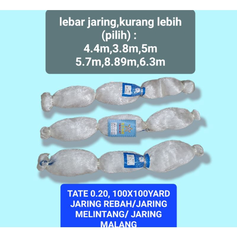 JARING IKAN TATE 0.20, 100X100 YARD /JARING REBAH/ JARING MELINTANG