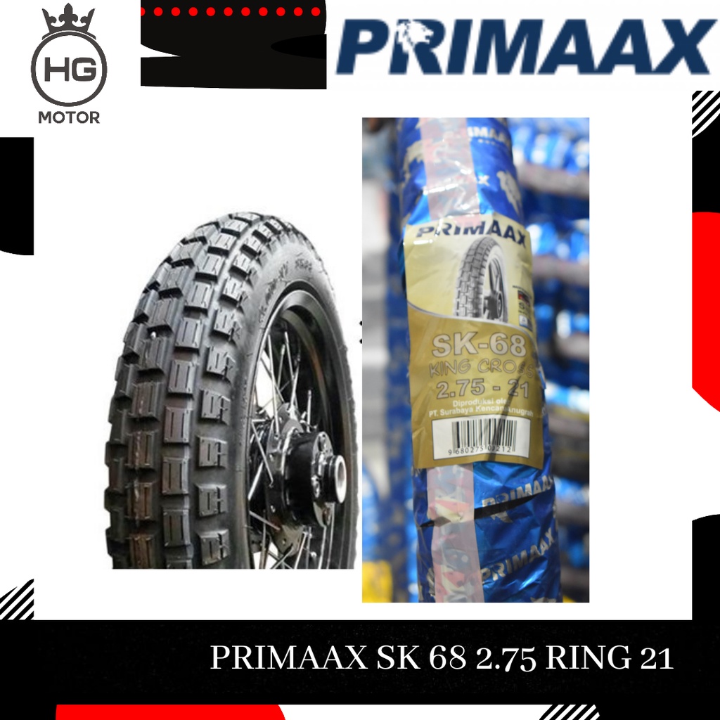 PRIMAAX PRIMAX Ban Luar semi Trail SK 68 2.75 Ring 21 Tube Type KING CROSS