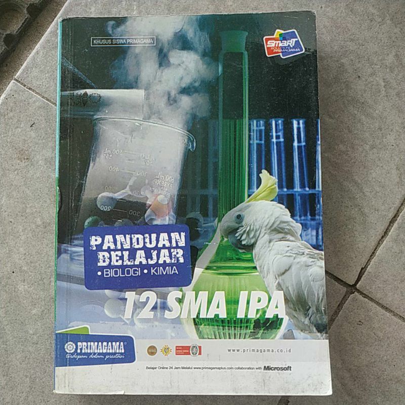 

PANDUAN BELAJAR PRIMAGAMA 12 SMA IPA(BIOLOGI, KIMIA)
