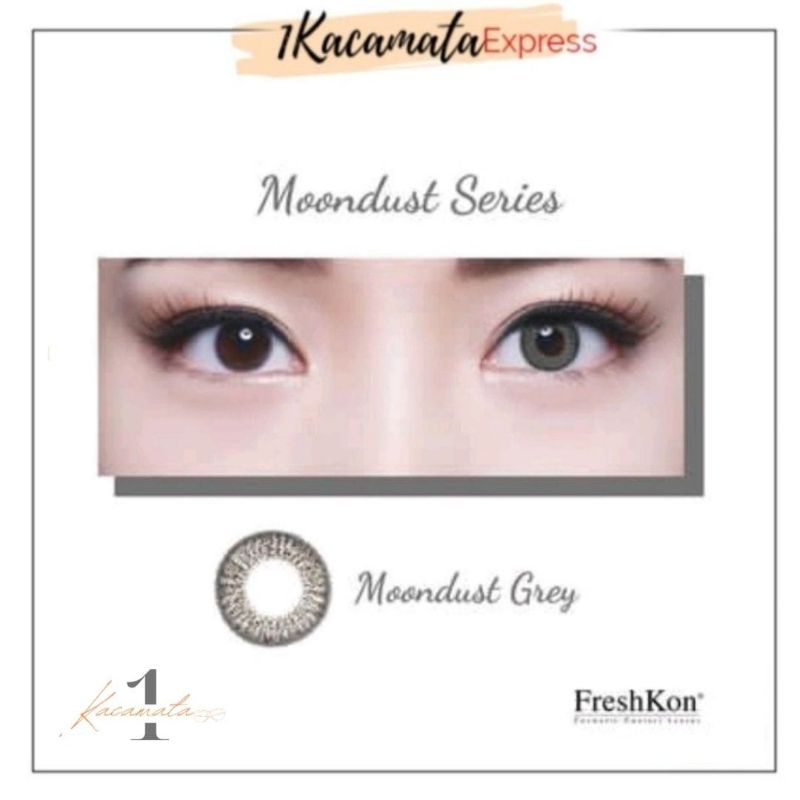 FRESHKON MOONDUST MINUS COLOUR SOFTLENS MINUS MONTHLY BULANAN