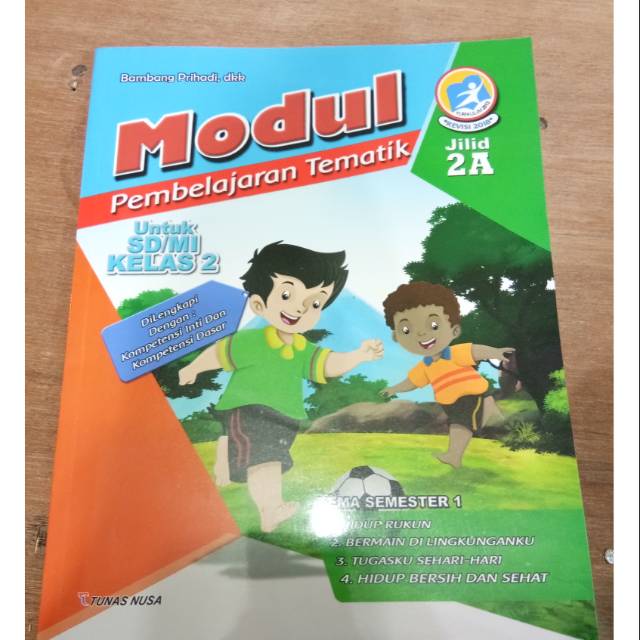 Buku Modul Pembelajaran Tematik Untuk Sd Kelas 2 Semester 1 Jilid 2a Shopee Indonesia