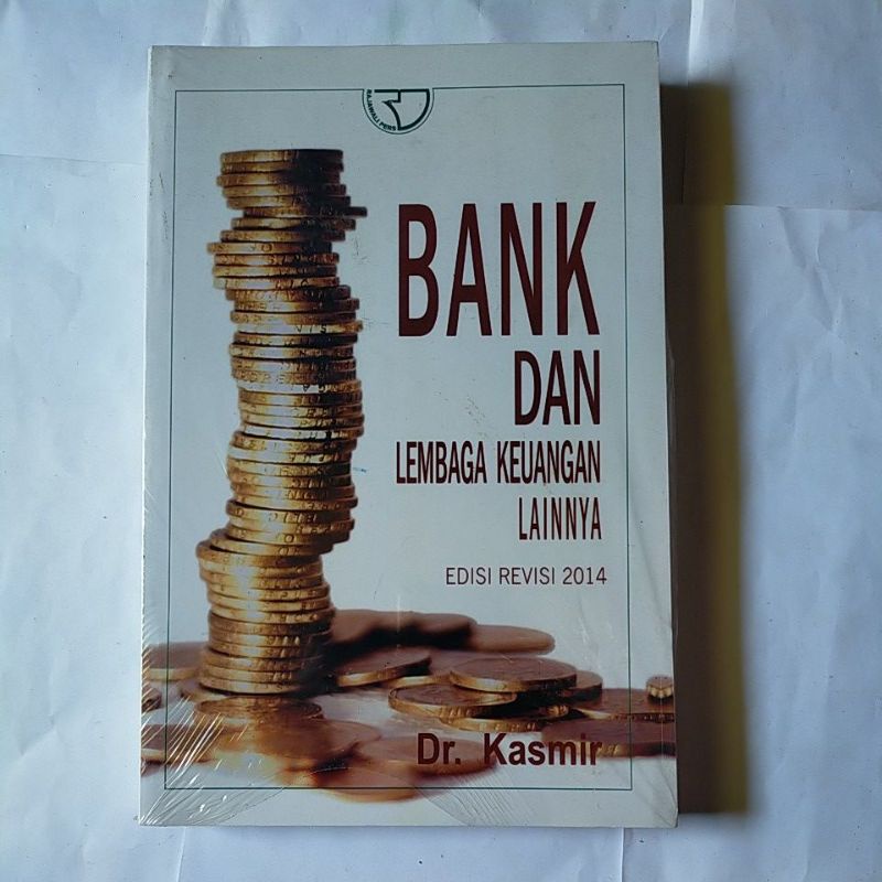 Bank dan Lembaga Keuangan Lainnya edisi revisi 2014