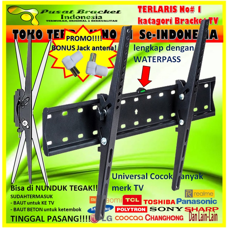 BRACKET TV TERLARIS!!! No#1 Se-Indonesia 32&quot; s/d 70&quot; universal IMPORT 70 65  60 55 50 49 43 42 40 32  inch Cocok 100% FULL BESI &amp; INCLUDE WATERPASS!! bracket braket breket briket breaket brcket bricket