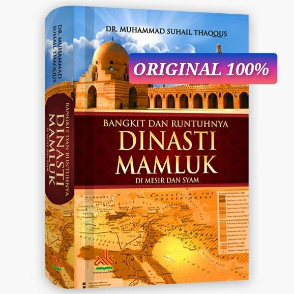 

[ASLISEGEL] Bangkit dan Runtuhnya Dinasti Mamluk - Al Kautsar MURAH