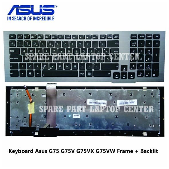 KEYBOARD KIBOT LAPTOP ASUS GAMING ROG G75 G75V G75VM G75VW G75VW-DH71 G75VX FRAME BACKLIGHT BACKLIT