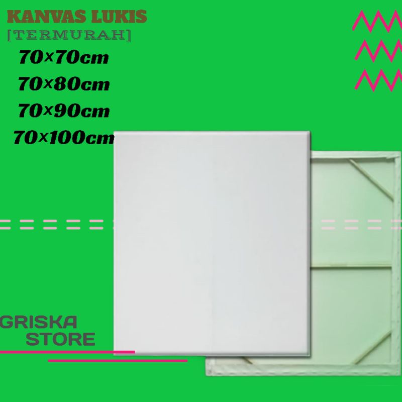 

KANVAS LUKIS / MEDIA LUKIS UKURAN 70×70/70×80/70×90/70×100