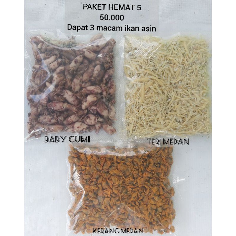 

PAKET HEMAT (5) 50.000 (baby cumi, Teri medan, kerang medan 100gr)