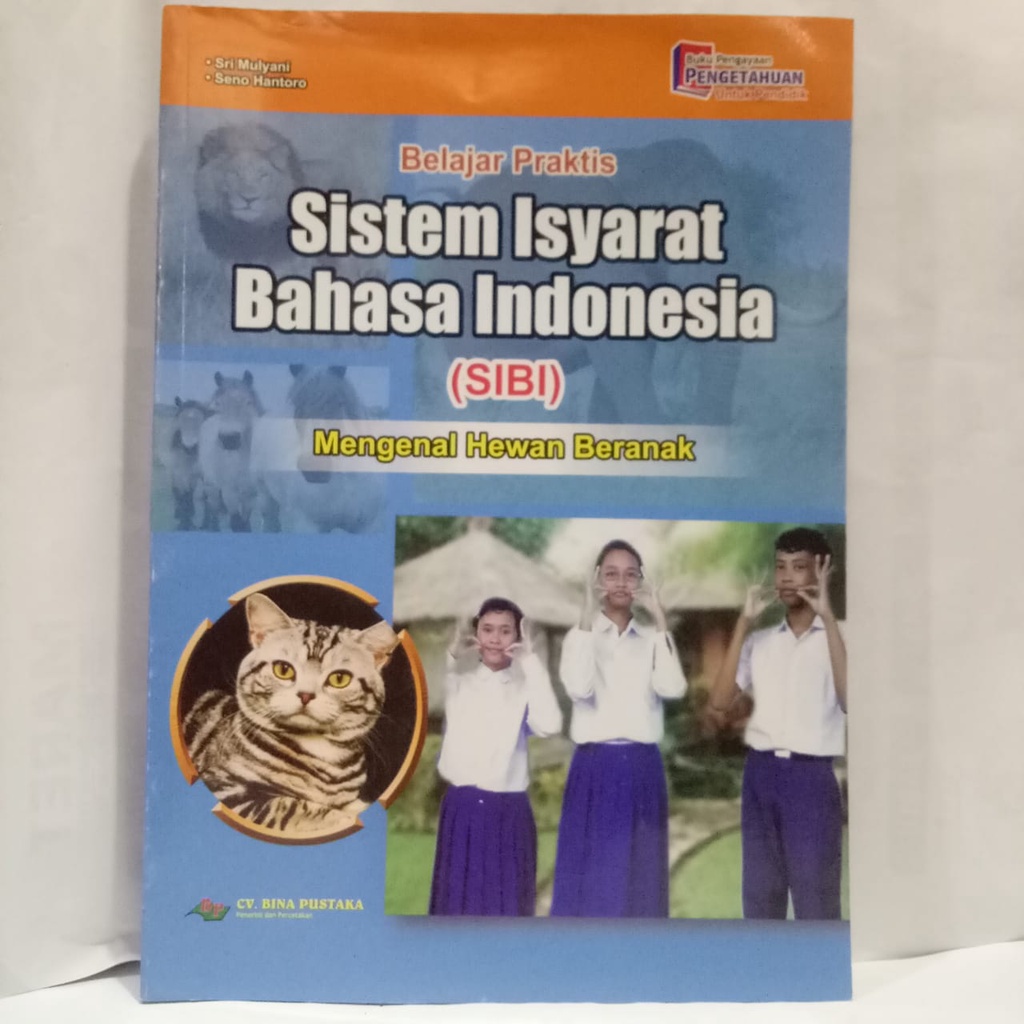 Jual Belajar Praktis Sistem Isyarat Bahasa Indonesia (SIBI) : Mengenal ...