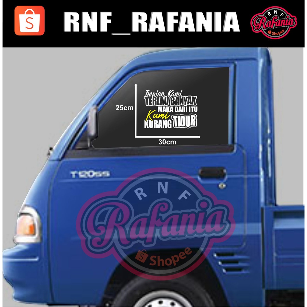 Stiker Mobil Motor Laptop Stiker Dinding Stiker Kaca Impian Kami Terlalu Banyak Maka Dari Itu Kami Kurang Tidur