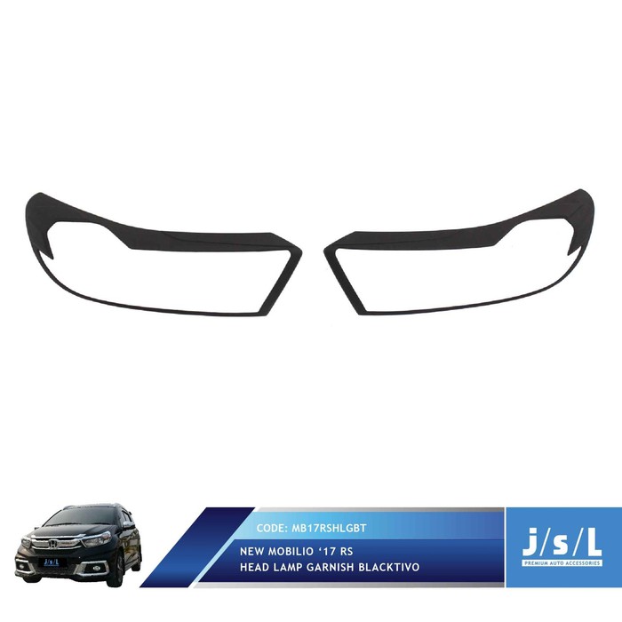 Aksesoris FariasiTambahan  New Mobilio 2017 Head Lamp Garnish Blacktivo Tipe S dan E dan RS JSL