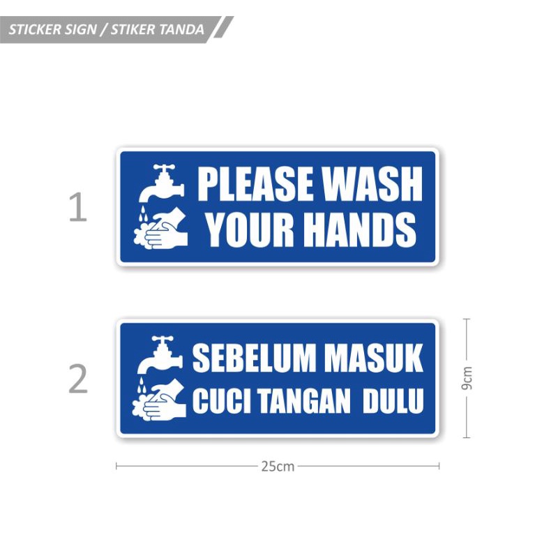 

STICKER TANDA SIGN PERINGATAN INFORMASI CUCI TANGAN