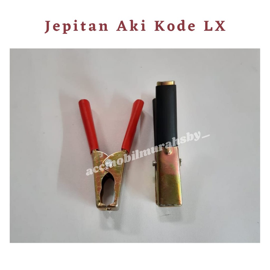 Jepitan Aki / Capit Aki 8 cm ( Set ) Kode LX