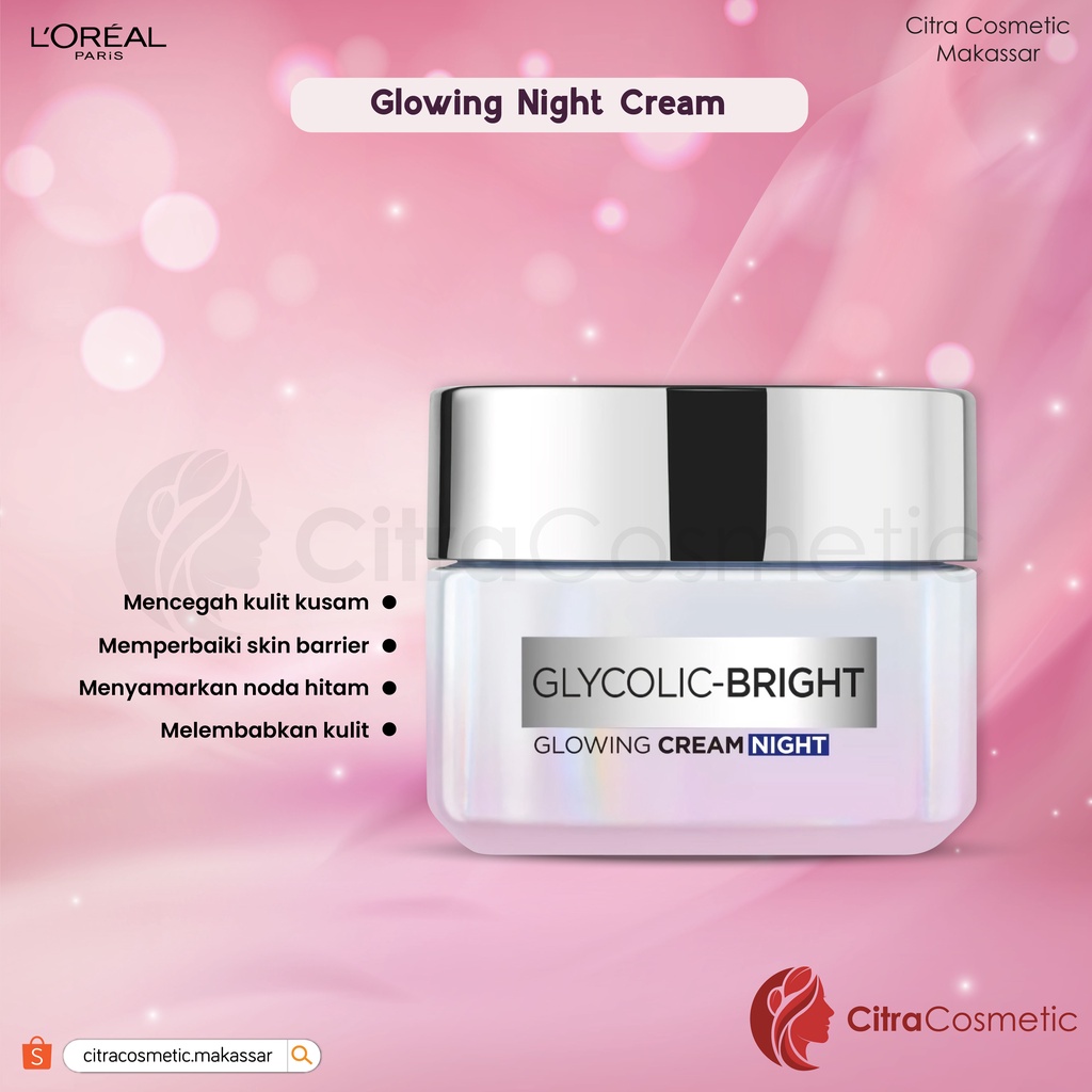 Loreal Glycolic-Bright Series Cleanser | Cream | Serum | Mask