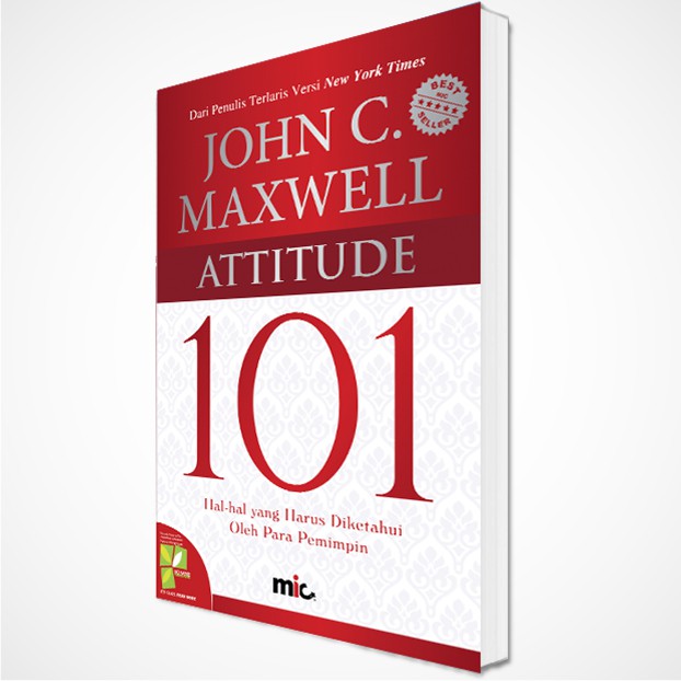 Promo! Buku Self Improvement - Attitude 101 - John C. Maxwell (Bahasa Indonesia)