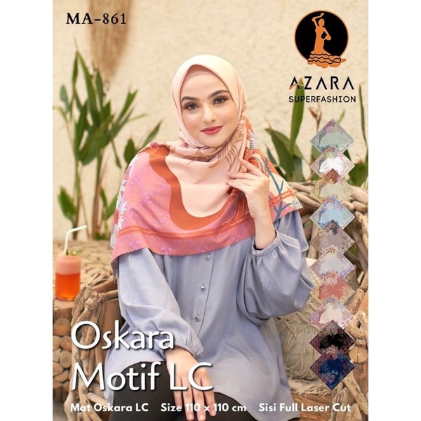 [PART 1] HIJAB SEGIEMPAT OSKARA LC MOTIF