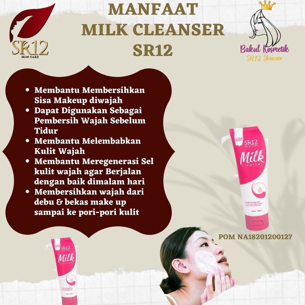 Milk Cleanser SR12 - Pembersih Make Up - Ampuh Angkat Kotoran dan Minyak di Wajah