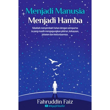 

Buku Menjadi Manusia Menjadi Hamba - Fahruddin Faiz Best Seller