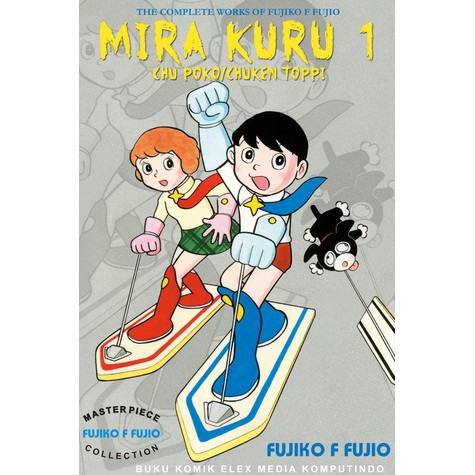 Komik Mira Kuru vol. 01 (Mira Kuru, #1) - Fujiko F. Fujio
