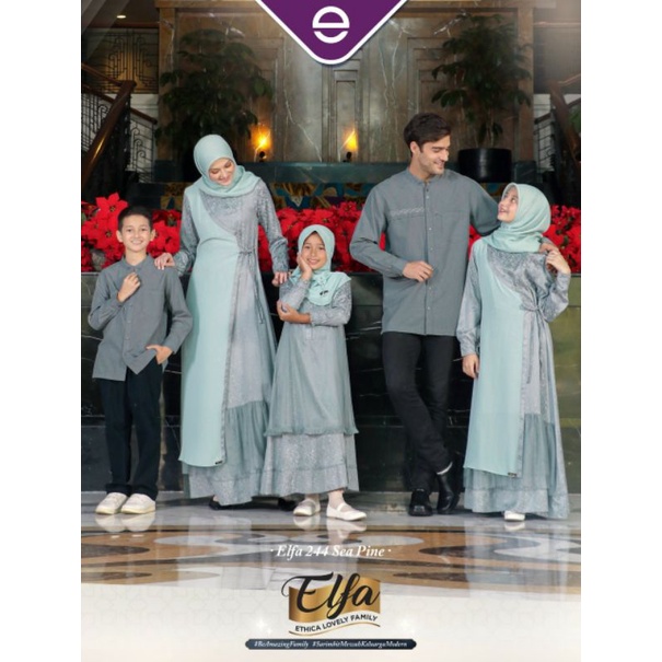 SARIMBIT ETHICA 2022 ELFA 244 SEA PINE / BAJU COUPLE KELUARGA / BAJU MUSLIM COUPLE KELUARGA / BAJU LEBARAN 2022 / BAJU KELUARGA / BAJU SERAGAM LEBARAN / BAJU SARIMBIT KELUARGA MUSLIM / BAJU SARIMBIT KELUARGA 2022 / BAJU COUPLE MUSLIM KELUARGA