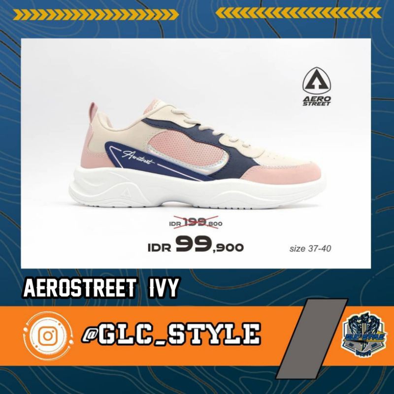 Sneakers Aerostreet Limited Series Chunky Ivy Sepatu Wanita dan Pria