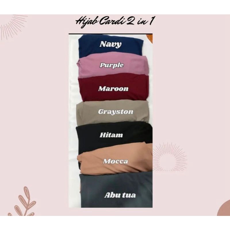 Hijab Cardy 2in1 Hijab Cardi tinggal slup