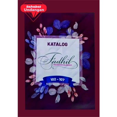 KATALOG UNDANGAN KATALOG FADHIL 102 -107