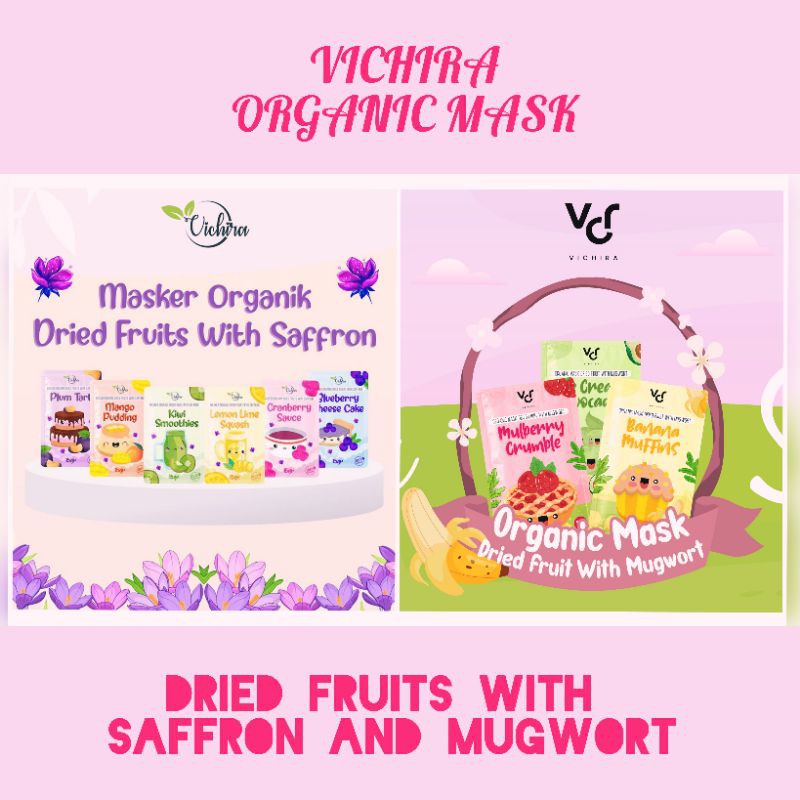 Vichira Mask Masker Wajah Organic Dried Fruits With Saffron/Mugwort