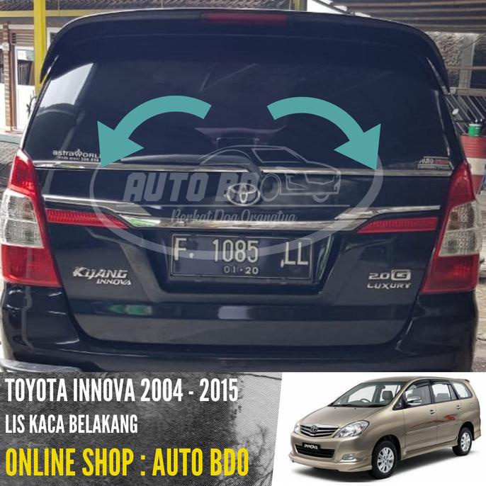 Lis Kaca Belakang Innova 2004-2015