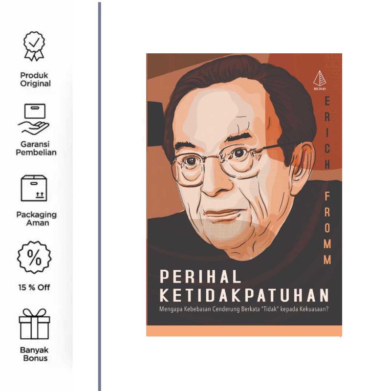 Perihal Ketidakpatuhan Erich Fromm
