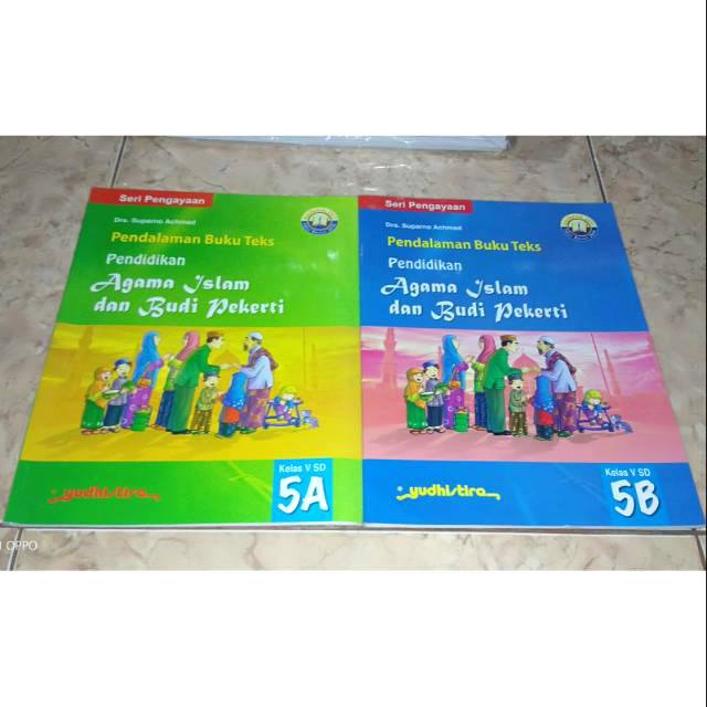 Pendalaman Agama Islam 5 A B Kelas 5 SD - YUDHISTIRA