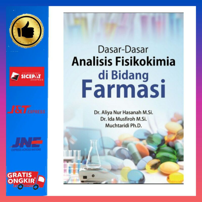 Dasar-Dasar Analisis Fisikokimia Di Bidang Farmasi