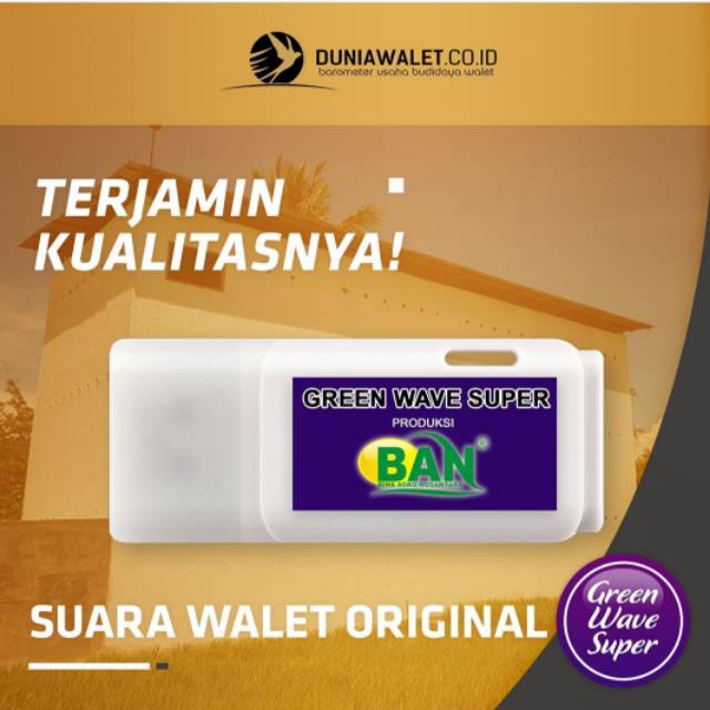SUARA PANGGIL WALET GREEN WAVE SUPER ORIGINAL