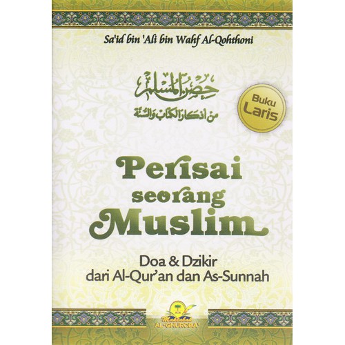 Perisai Seorang Muslim