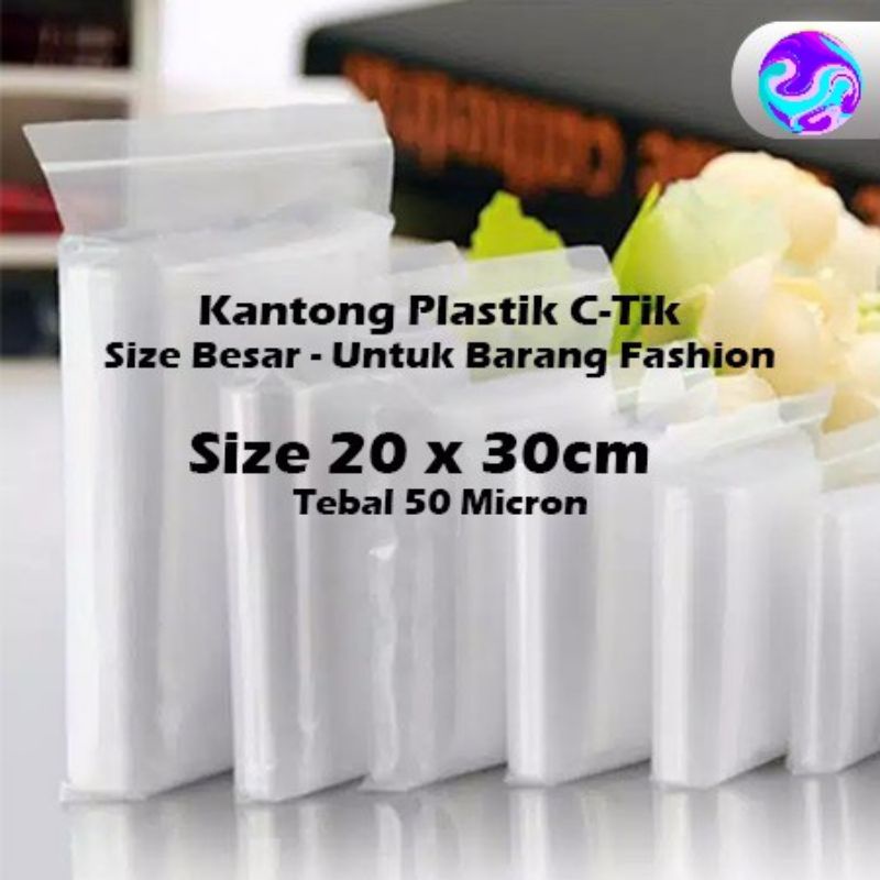 [isi 20] plastik klip tebal / plastik ziplock cetik ctik bening transparan ukuran 20x30 05